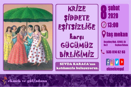 Adanalı kadınlar ‘Krize, şiddete, eşitsizliğe karşı’ buluşuyor