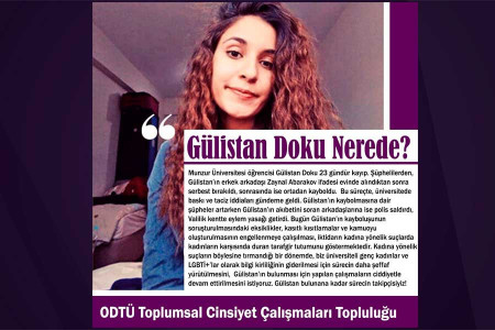 ODTÜ’lü kadınlar: Gülistan bulunana kadar sürecin takipçisiyiz