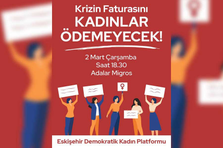 Eskişehir Demokratik Kadın Platformundan ‘Geçinemiyoruz’ eylemi