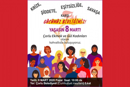 Çorlu’da kadınlar 8 Mart kahvaltısında buluşacak