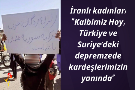 İranlı kadınlar: ‘Kalbimiz Hoy, Türkiye ve Suriye’deki depremzede kardeşlerimizin yanında’