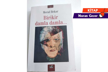 12 Eylül, Mamak Cezaevi ve bir ülkenin belleği: Birikir Damla Damla