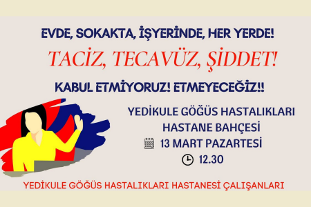 Yedikule Göğüs Hastalıkları Hastanesi çalışanları tacize karşı ses çıkarıyor