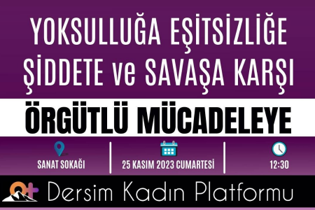 Dersimli kadınlar şiddete ve savaşa karşı bir araya geliyor!